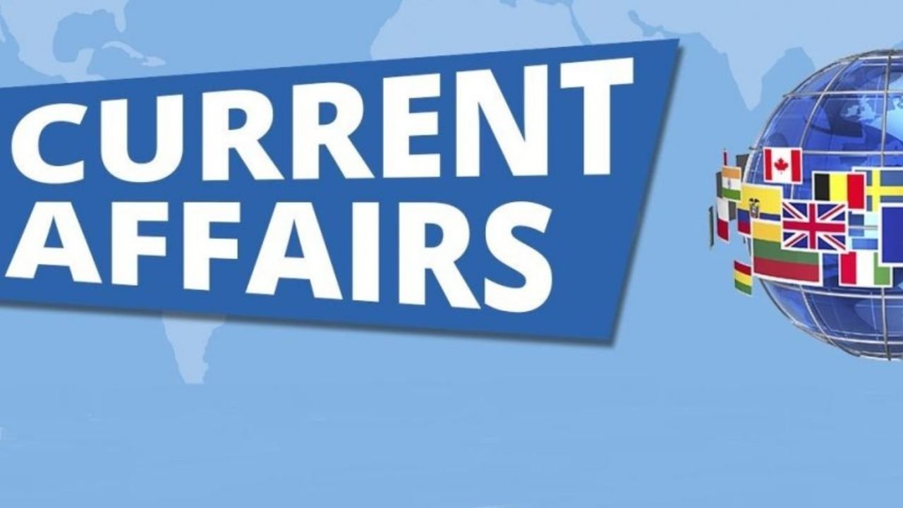 Current Affairs