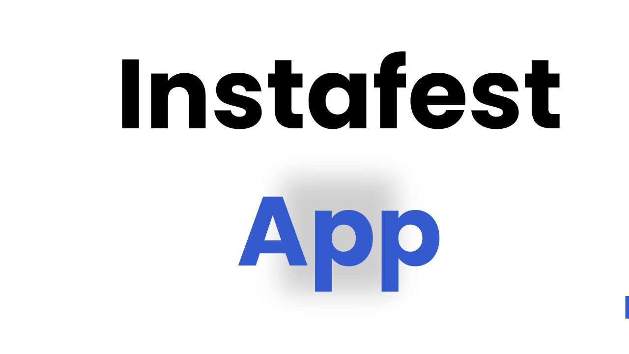 Instafest App